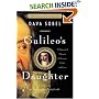 Galileo's Daughter: A Historical Memoir of Science, Faith, and Love