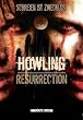 Howling - Resurrection