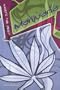 Marijuana (What's the Deal?)