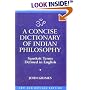 A Concise Dictionary of Indian Philosophy: Sanskrit Terms Defined in English