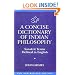 A Concise Dictionary of Indian Philosophy: Sanskrit Terms Defined in English