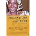 Migrations of the Heart: An Autobiography