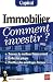 Immobilier, comment investir ?