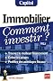 Immobilier, comment investir ?