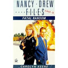 Fatal Ransom (Nancy Drew Files)