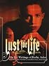 Lust for Life: On the Writings of Kathy Acker
