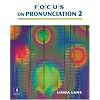 Focus on Pronunciation 2 (with 2 Student Audio CDs) (2nd Edition)