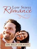 Low Stress Romance