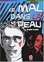 Le mal dans la peau