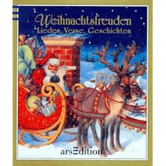 Weihnachtsfreuden. Lieder, Verse, Geschichten