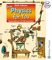 New Physics for You Student Book: Revised Edition for all GCSE Examinations: Student's Book