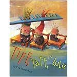 Tiff, Taff, and Lulu book cover