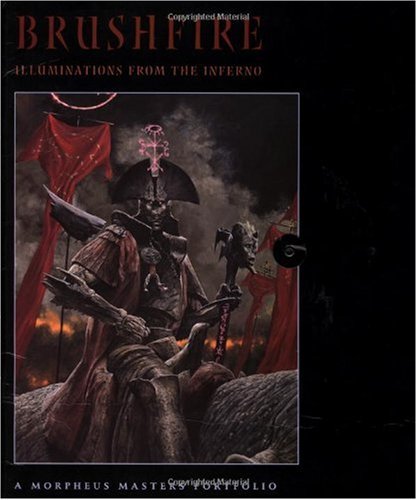 Brushfire: Illuminations from the Inferno