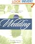 The Knot Guide to Wedding Vows and Traditions: Readings, Rituals, Music, Dances, and Toasts