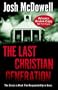 The Last Christian Generation