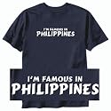T-SHIRT NAVY BLUE " I'M FAMOUS IN PHILIPPINES " Large