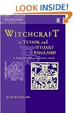 Witchcraft in Tudor and Stuart England