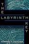 The Labyrinth Key The Labyrinth Key