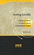 Acting Locally: Concepts and Models for Service Learning in Environmental Studies (Service Learning in the Disciplines Series)