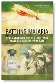 Battling Malaria: Strengthening the U.S. Military Malaria Vaccine Program