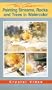 Painting Streams, Rocks, and Trees in Watercolor [VHS]