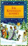 Ihr Kinderlein kommet