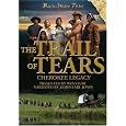 The Trail of Tears: Cherokee Legacy
