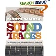 Lights, Camera, Soundtracks: The Ultimate Guide to Popular Music in the Movies