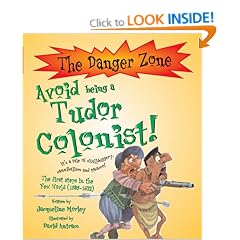 Avoid Being a Tudor Colonist! (Danger Zone)