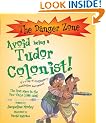 Avoid Being a Tudor Colonist! (Danger Zone)