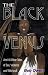 The Black Venus: And 45 Other Tales of Sex, Violence and Witchcraft