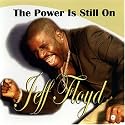 The Power Is Still On