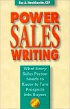 cover of Power Sales Writing: What Every Sales Person Needs to Know to Turn Prospects into Buyers