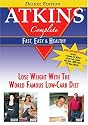 Atkins Complete - Fast, Easy & Healthy (Deluxe English Edition)