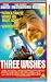 Three Wishes [VHS] [1995]