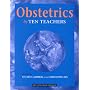 Obstetrics by Ten Teachers
