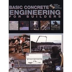 Basic Concrete Engineering for Builders with CDROM