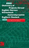 Wörterbuch Auslandsprojekte Englisch-Deutsch