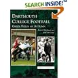 Dartmouth College Football: Green Fields of Autumn (NH) (Images of Sports) by David Shribman and Jack DeGange