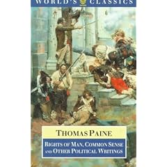 Rights of Man, Common Sense, and Other Writings (The World's Classics)