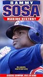 Sammy Sosa: Making History