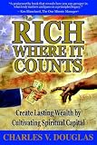Rich Where It Counts Charles Douglas