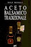 Produkt-Bild: Aceto Balsamico Tradizionale