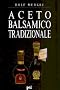 Aceto Balsamico Tradizionale