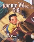 Ronnie Wilson's Gift