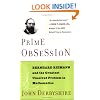 Prime Obsession: Berhhard Riemann and the Greatest Unsolved Problem in Mathematics