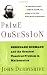 Prime Obsession: Bernhard Riemann and the ... 0452285259