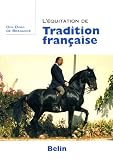 L\'équitation de tradition française