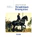 L'�quitation de tradition fran�aise