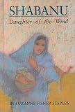 Shabanu: Daughter of the Wind (Readers Circle)